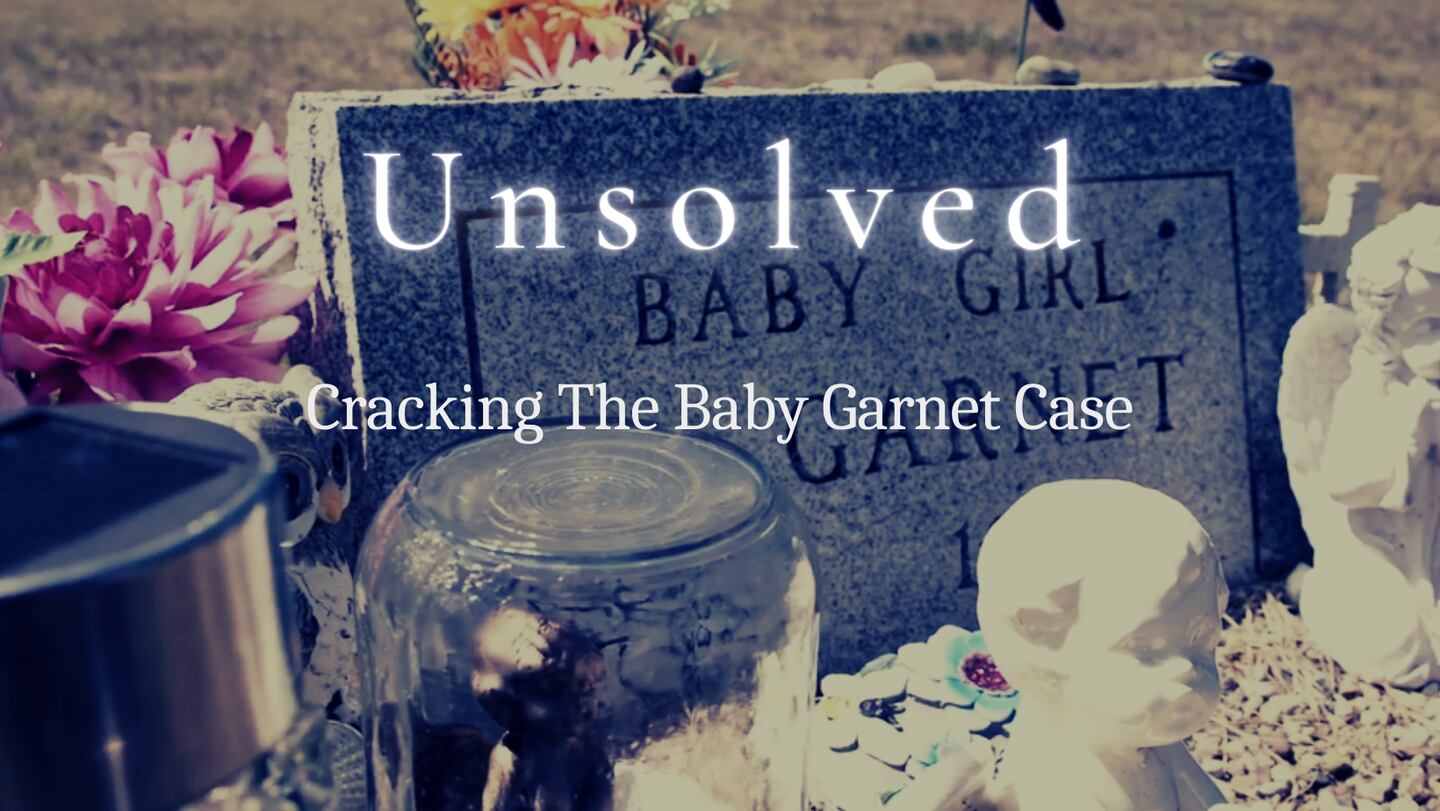 Unsolved Baby Garnet