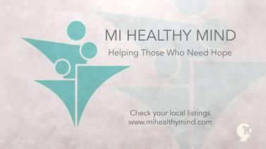 MI Healthy Mind: Helping Those That Need Hope