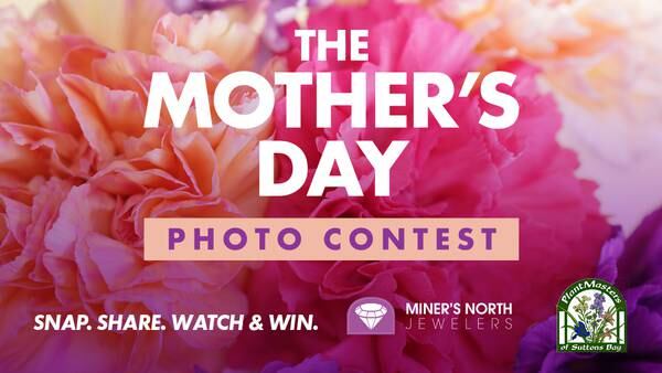 MOTHER’S DAY Photo Contest